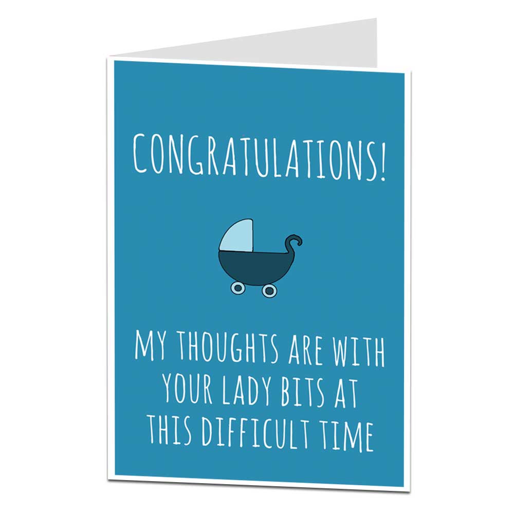 Thoughts Are With Your Lady Bits New Baby Card Boy