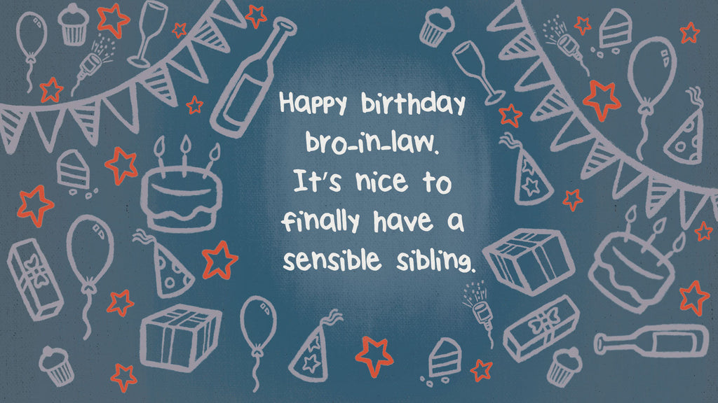 Funny Brother-In-Law Birthday Quotes