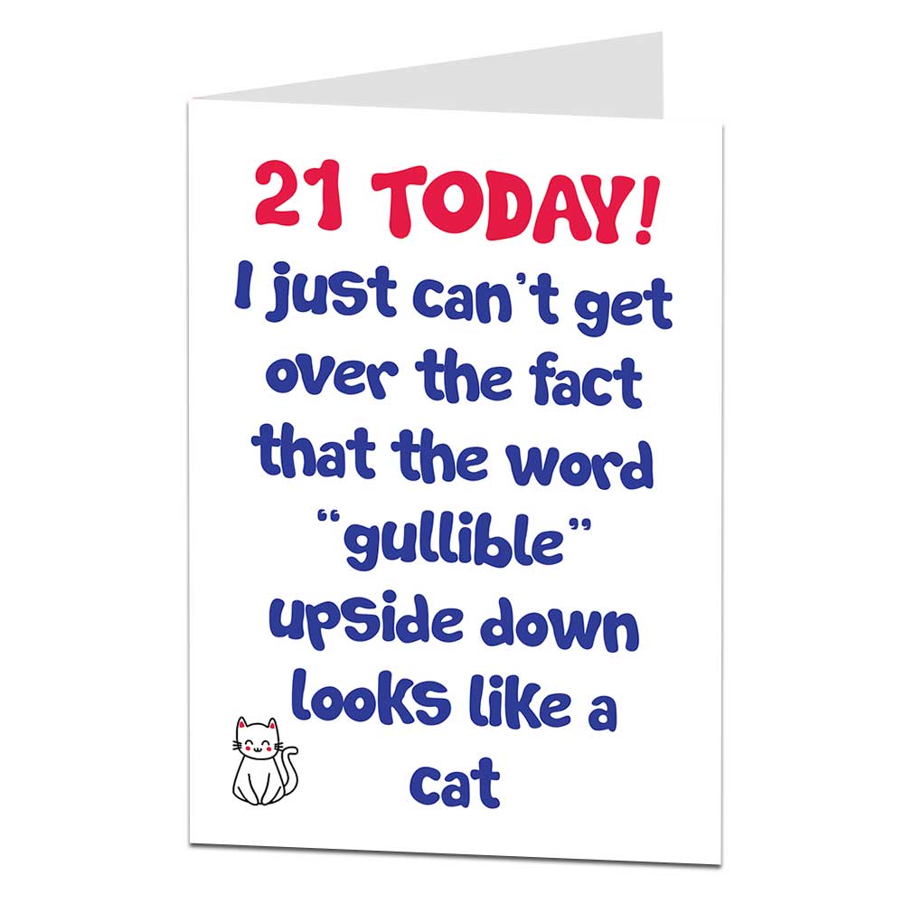 21st Birthday Card Gullible