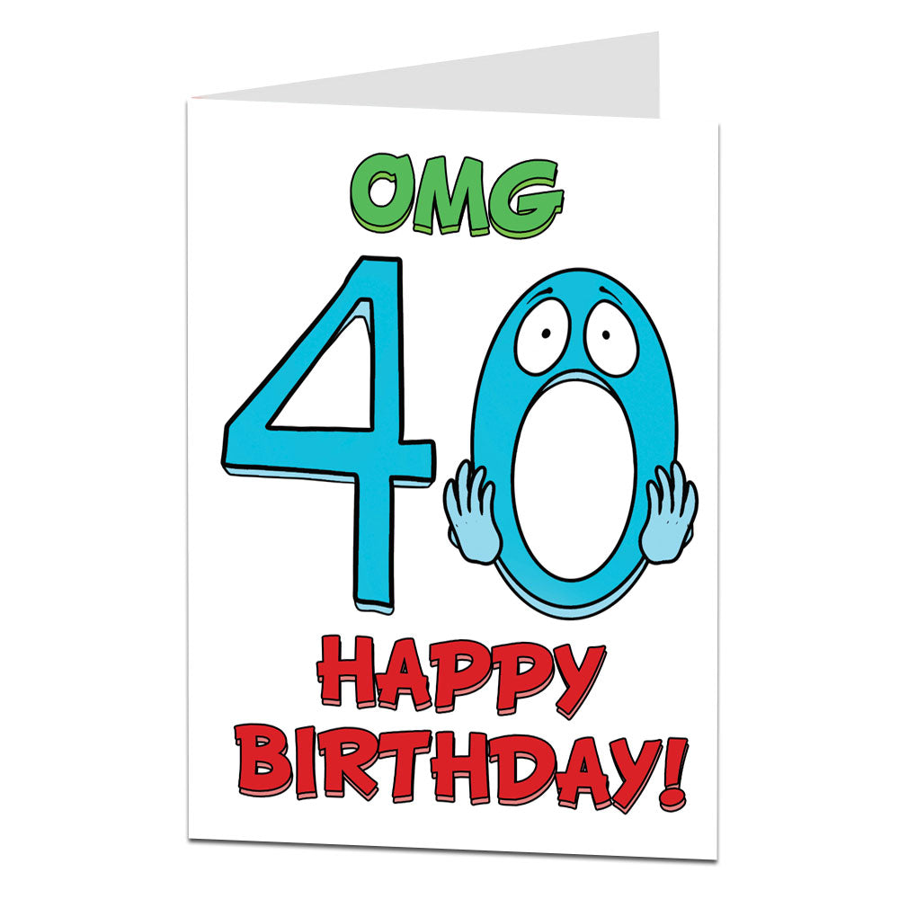 OMG 40 40th Birthday Card