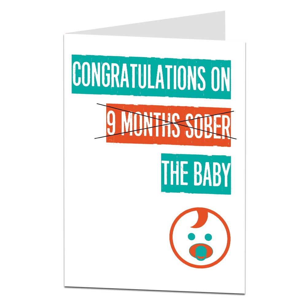 Congratulations On 9 Months Sober New Baby Card