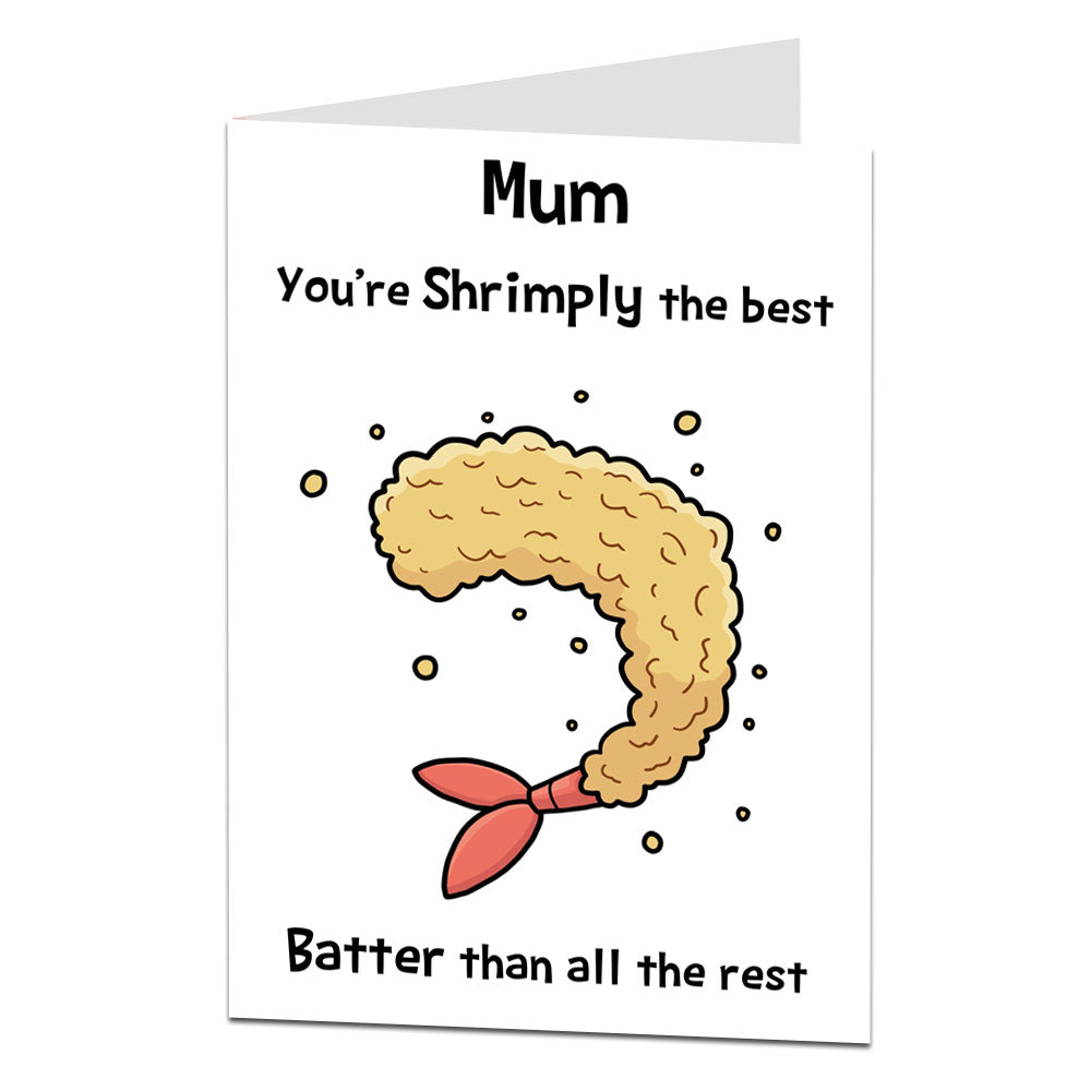Mum Shrimply The Best Birthday Card