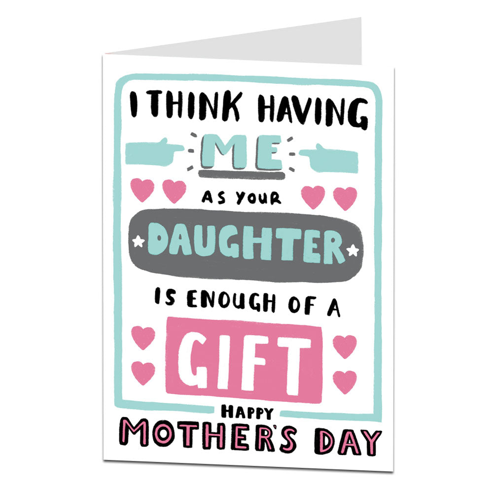 Daughter Enough Gift Mother's Day Card