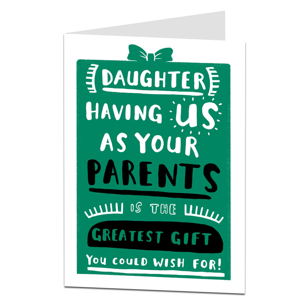 Daughter Greatest Gift Birthday Card