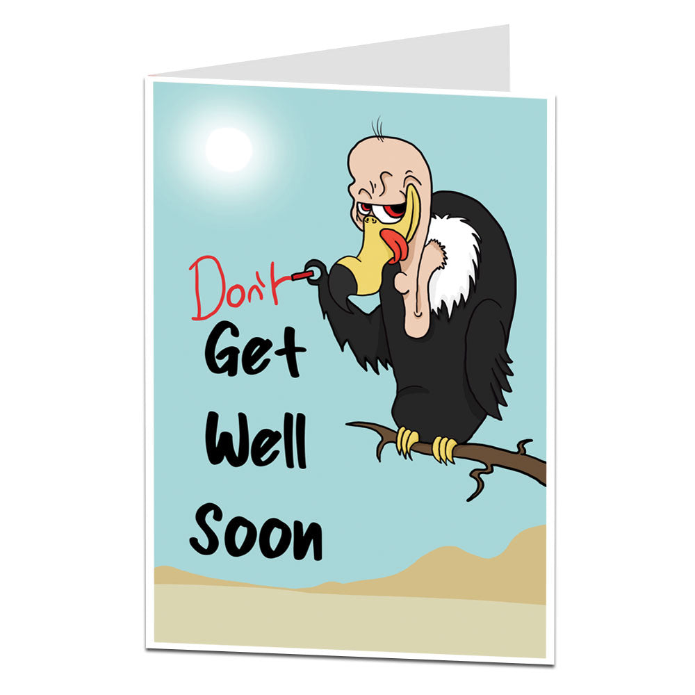 Don't Get Well Soon Card Evil Vulture