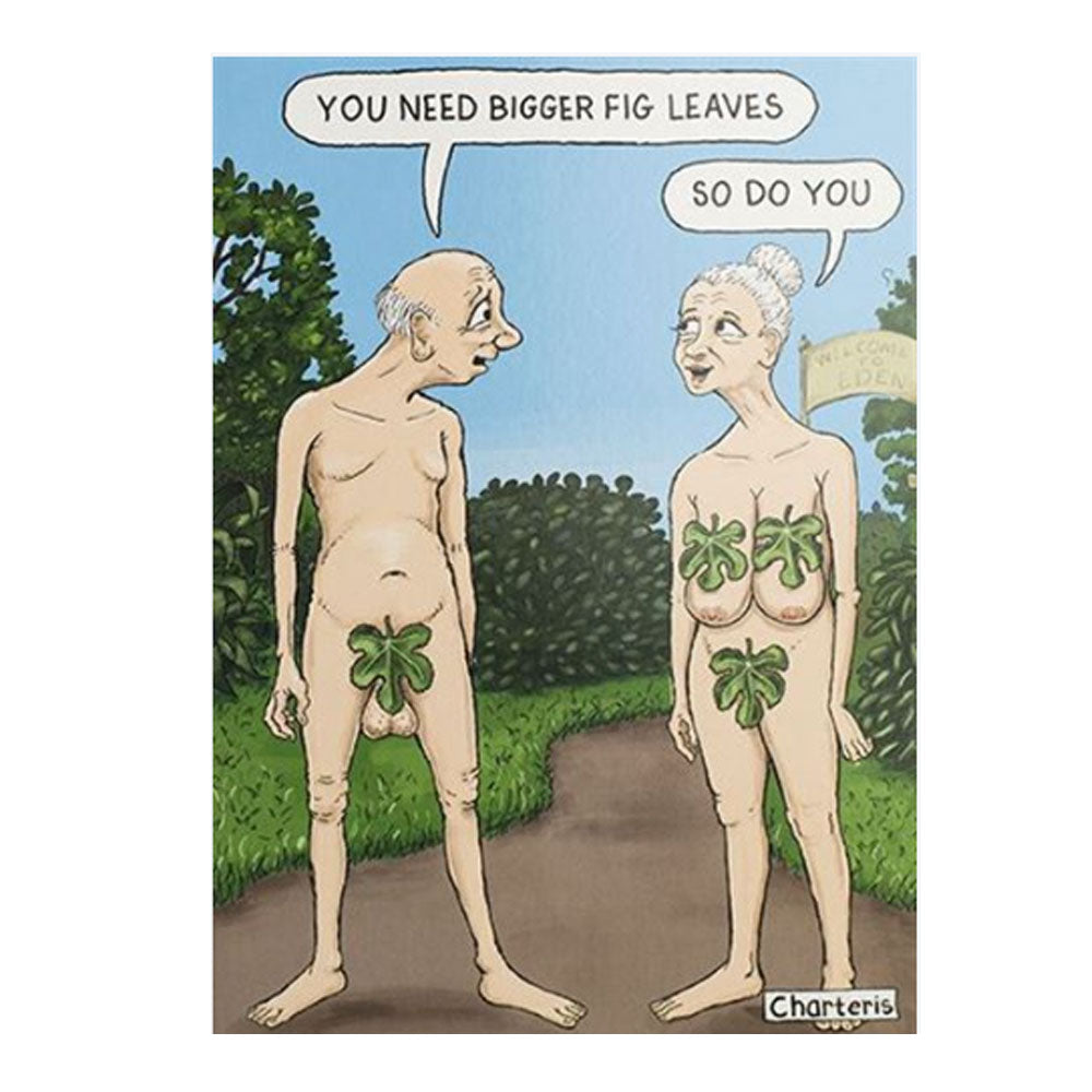 You Need Bigger Fig Leaves Rude Birthday Card