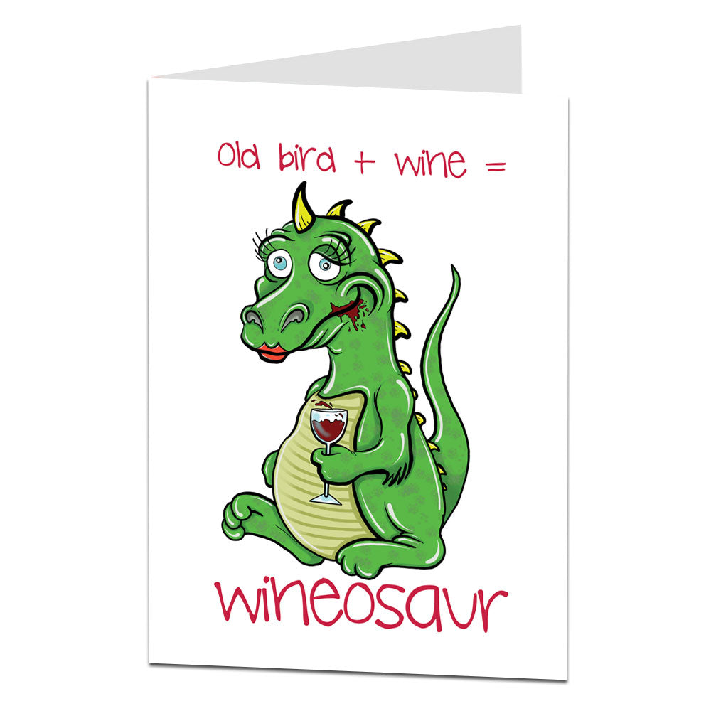 Wineosaur Birthday Card