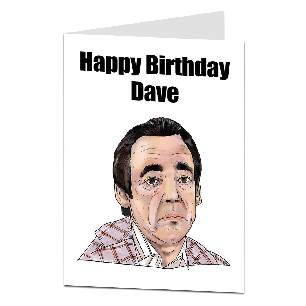 Happy Birthday Dave Card Trigger Only Fools And Horses