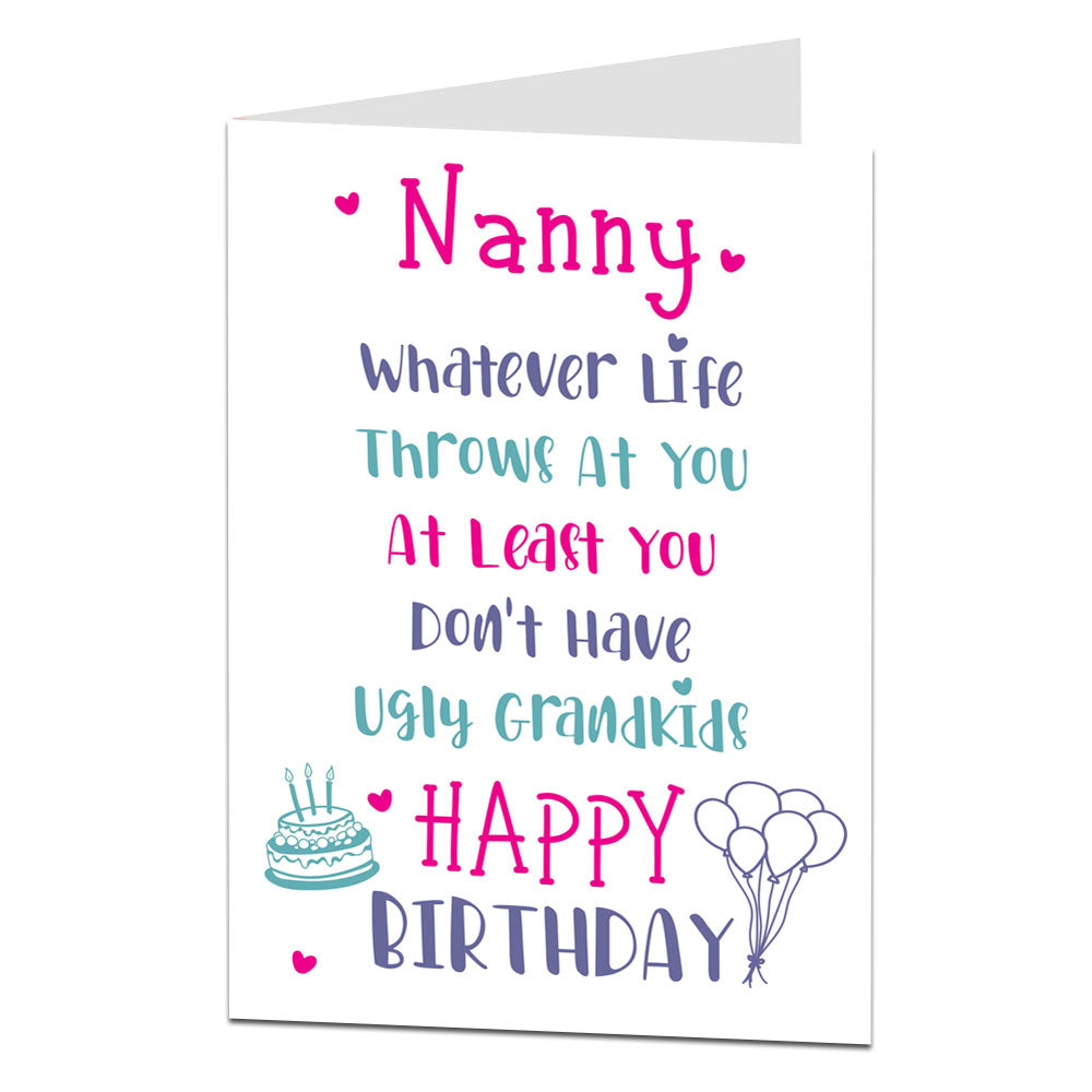 Nanny Whatever Life Throws At You Birthday  Card