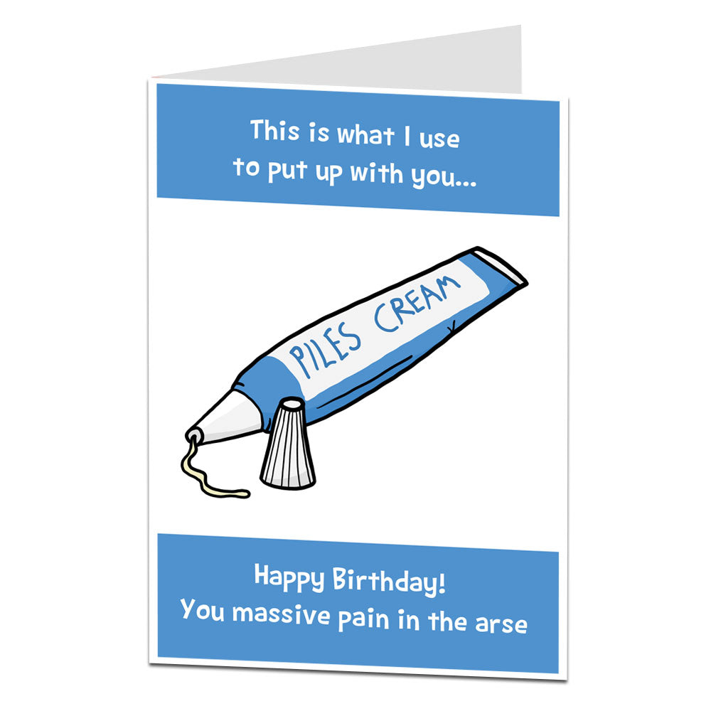 Massive Pain In The Ass Birthday Card