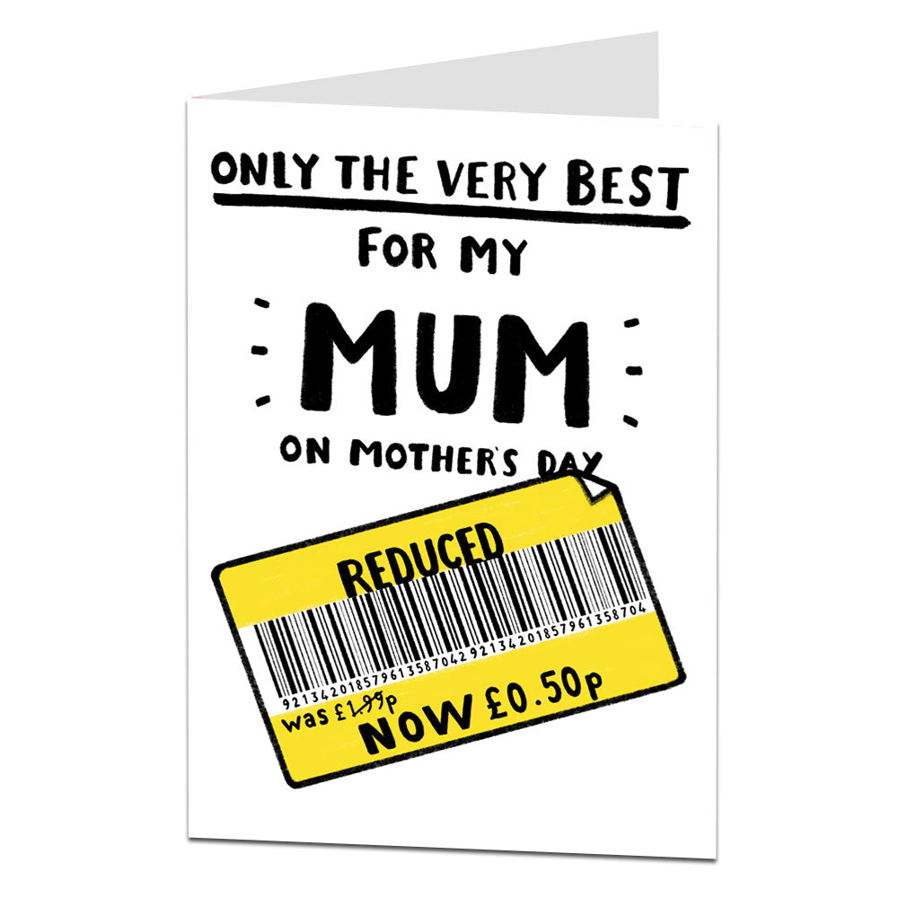 Only The Very Best For My Mum Mother's Day Card Reduced Sticker