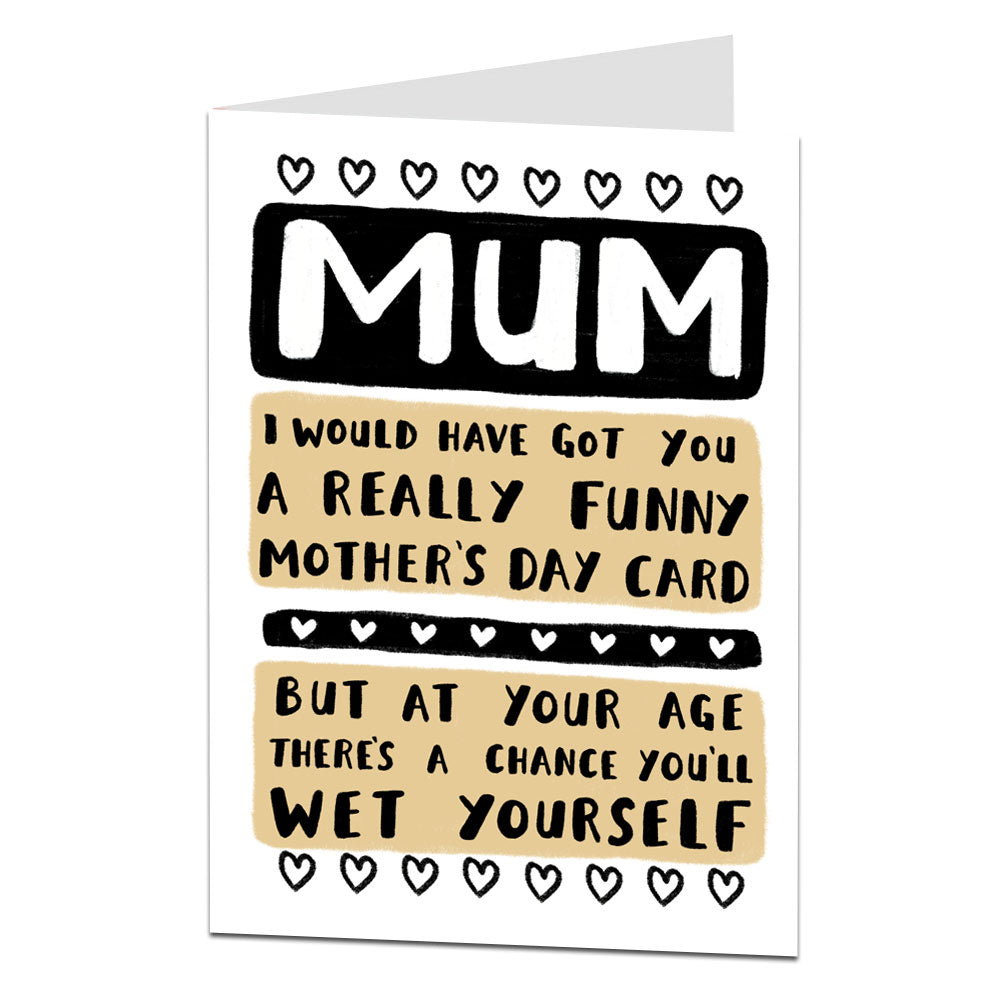 Wet Yourself Mother's Day Card
