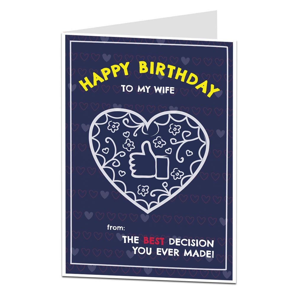 Wife Birthday Card From Best Decision You Ever Mad