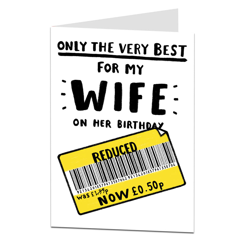 Wife Reduced Sticker Birthday Card
