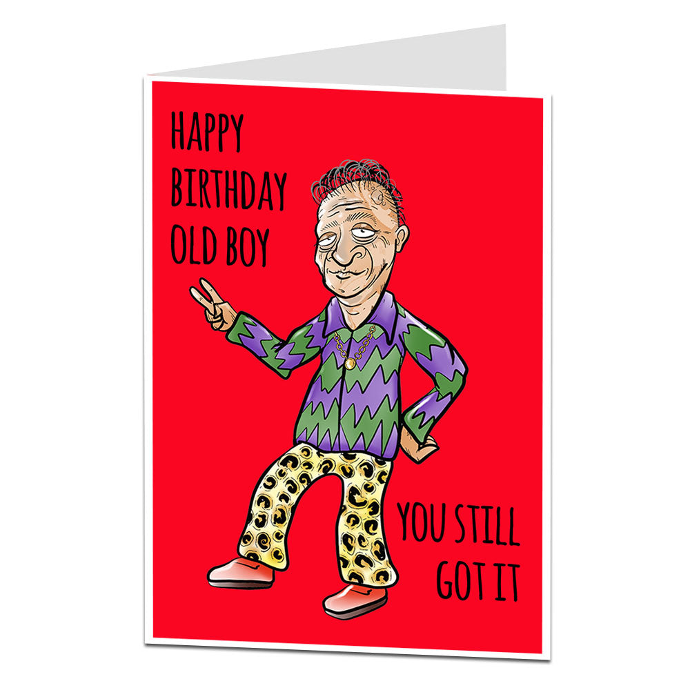 Happy Birthday Old Boy Card