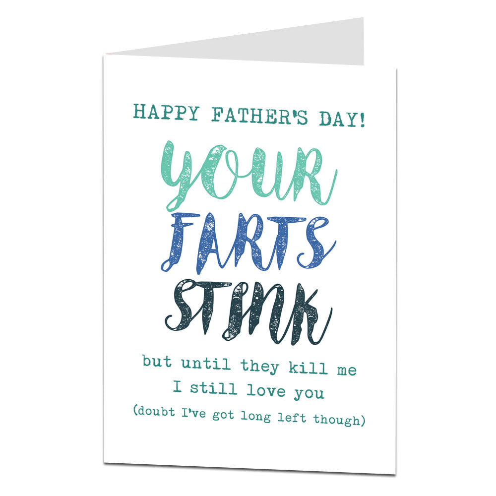 Your Farts Stink Fathers Day Card