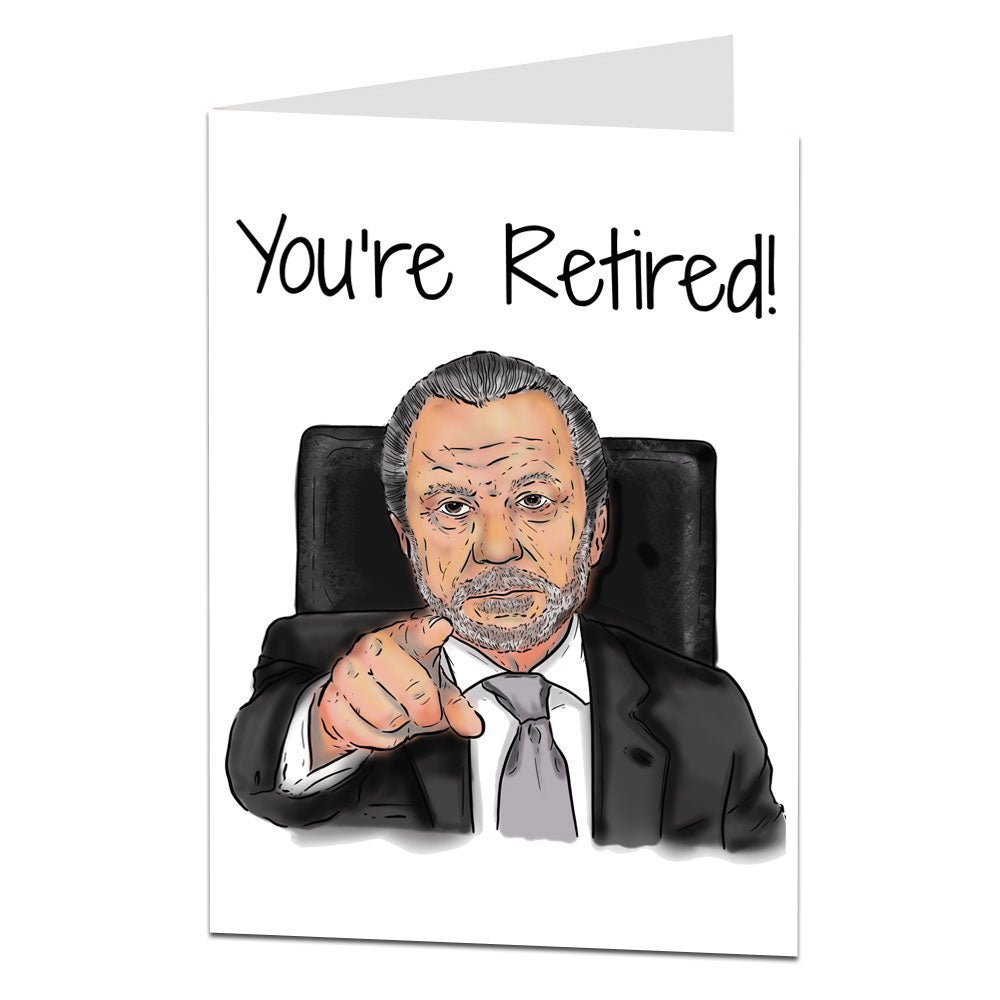 You're Retired Card